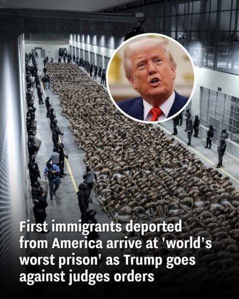First immigrants deported from America arrive at ‘world’s worst prison’ as Trump goes against judges orders